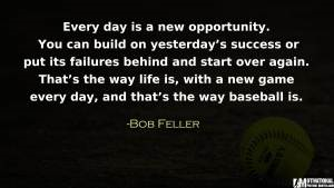 Quote by Bob Feller